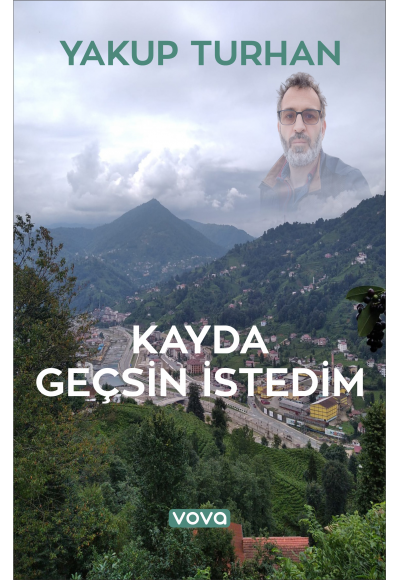 Kayda Geçsin İstedim - Yakup Turhan