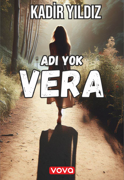 Adı Yok Vera - Kadir Yıldız