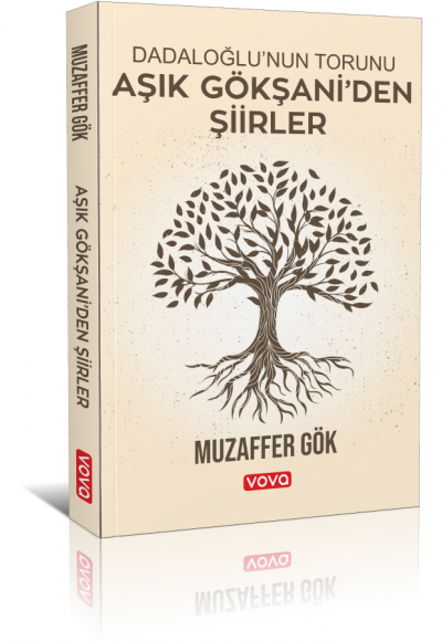 Dadaloğlu'nun Torunu Aşık Gökşani'den Şiirler - Muzaffer Gök