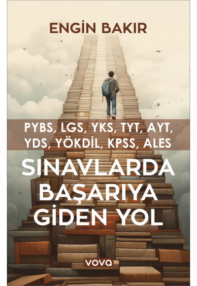 Sınavlarda Başarıya Giden Yol - Engin Bakır