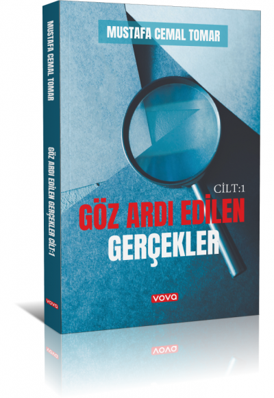 Göz Ardı Edilen Gerçekler Cilt:1 - Mustafa Cemal Tomar