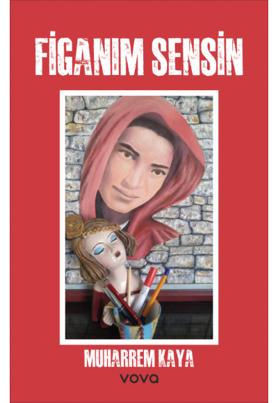 Figanım Sensin - Muharrem Kaya