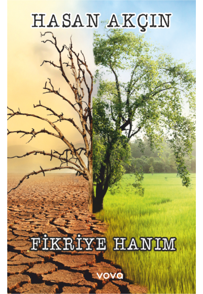 Fikriye Hanım - Hasan Akçın