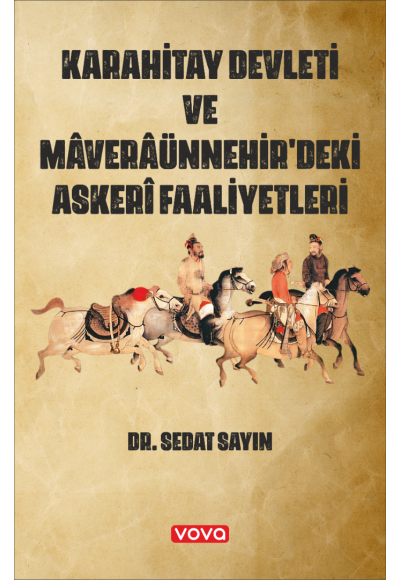 Karahitay Devleti ve Maveraünnehirdeki Askeri Faaliyetleri - Dr. Sedat Sayın
