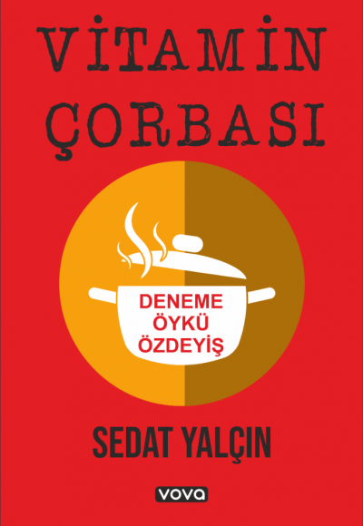 Vitamin Çorbası - Sedat Yalçın