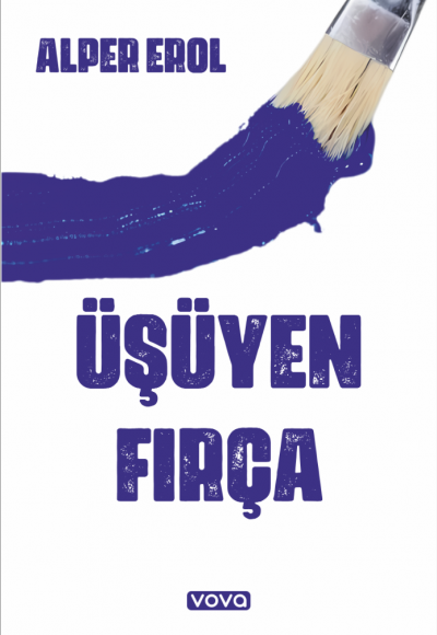 Üşüyen Fırça - Alper Erol