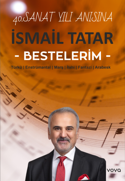 İSMAİL TATAR BESTELERİM Türkü | Enstrümantal | Marş | İlahi | Fantazi | Arabesk