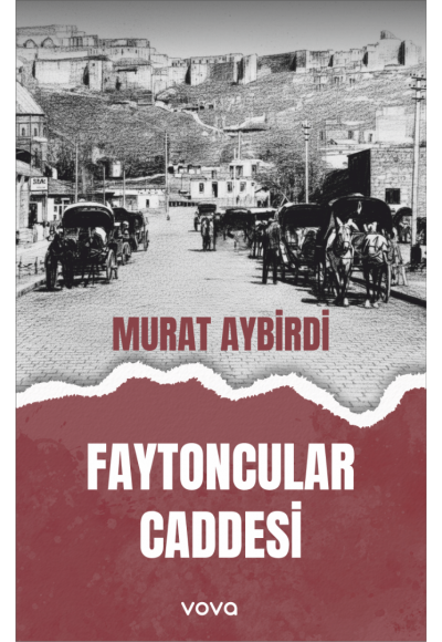 Faytoncular Caddesi - Murat Aybirdi