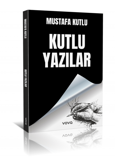 Kutlu Yazılar - Mustafa Kutlu