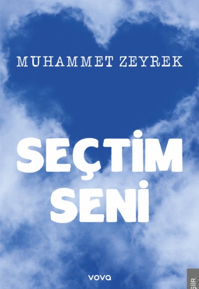 Seçtim Seni - Muhammet Zeyrek