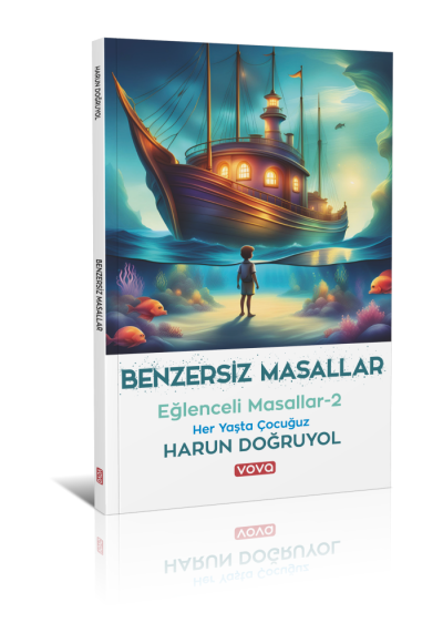 Benzersiz Masallar Eğlenceli Masallar 2 - Harun Doğruyol
