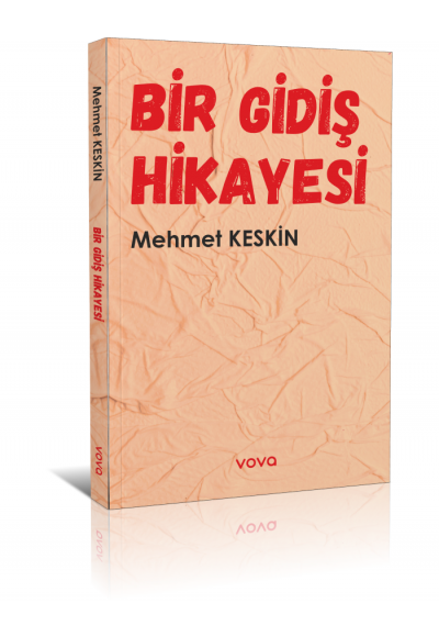 Bir Gidiş Hikayesi - Mehmet Keskin
