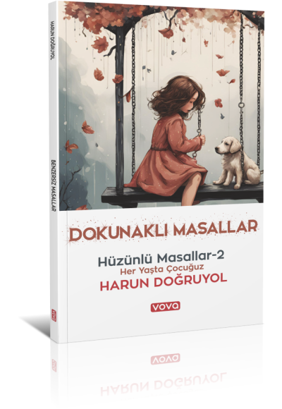 Dokunaklı Masallar Hüzünlü Masallar 2  - Harun Doğruyol