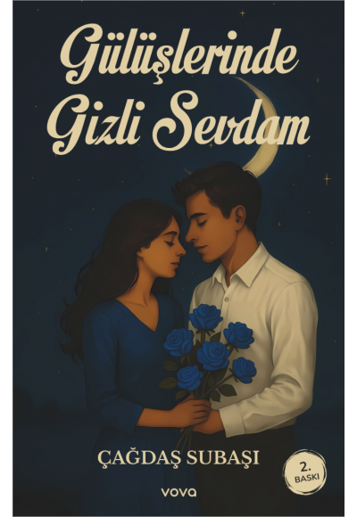 Gülüşlerinde Gizli Sevdam - Çağdaş Subaşı 2. Baskı