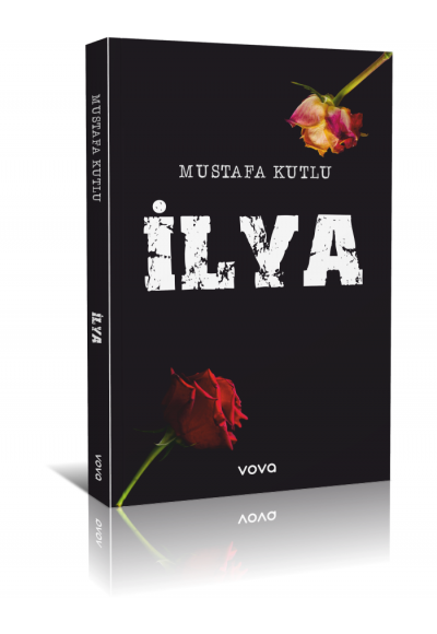 İlya - Mustafa Kutlu