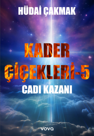 Kader Çiçekleri 5 -Cadı Kazanı - Hüdai Çakmak