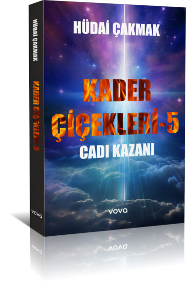 Kader Çiçekleri 5 -Cadı Kazanı - Hüdai Çakmak