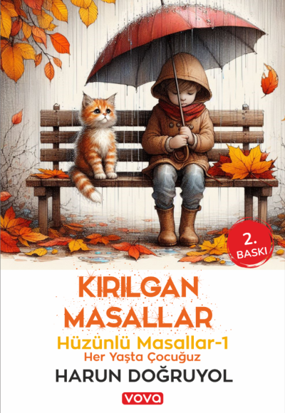 Kırılgan Masallar Hüzünlü Masallar 1 - Harun Doğruyol