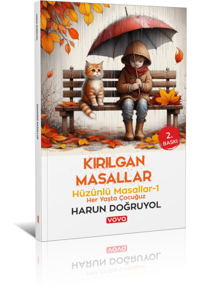 Kırılgan Masallar Hüzünlü Masallar 1 - Harun Doğruyol