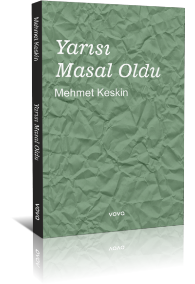 Yarısı Masal Oldu - Mehmet Keskin