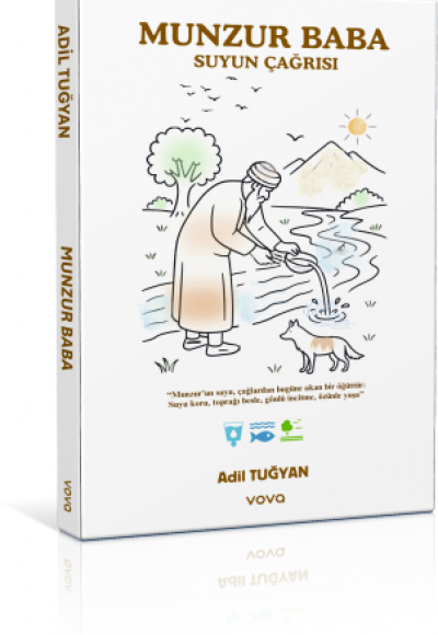 Munzur Baba Suyun Çağrısı - Adil Tuğyan