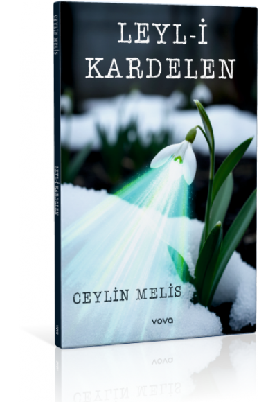 Leyl-i Kardelen - Ceylin Melis