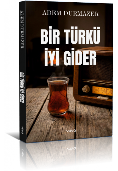 Bir Türkü İyi Gider - Adem Durmazer