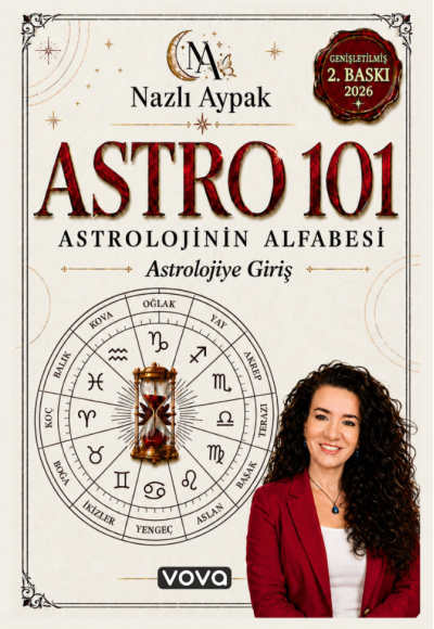 Astro 101 Astrolojinin Alfabesi - Nazlı Aypak