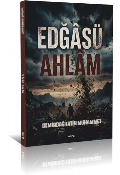 Edğâsü Ahlam - Fatih Muhammet Demirdağ