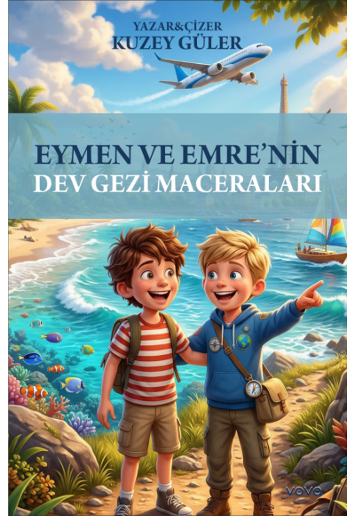 Eymen ve Emre'nin Dev Gezi Maceraları - Kuzey Güler