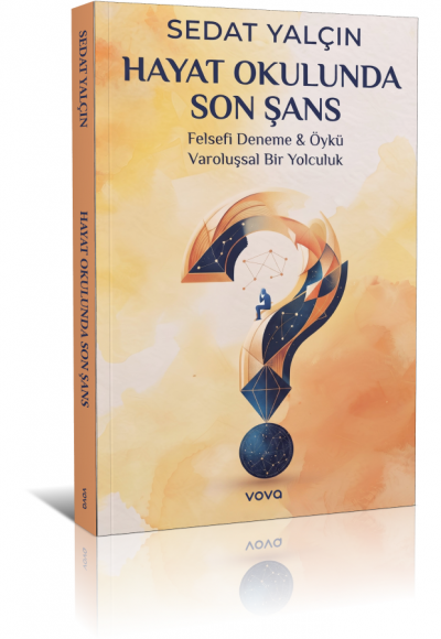 Hayat Okulunda Son Şans - Sedat Yalçın