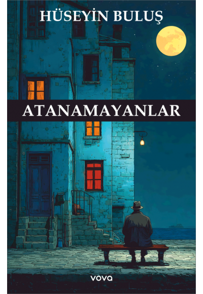 ATANAMAYANLAR Hüseyin Buluş