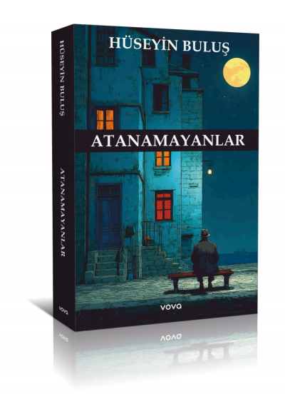 ATANAMAYANLAR Hüseyin Buluş