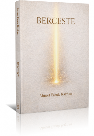 Berceste - Ahmet Faruk Kayhan