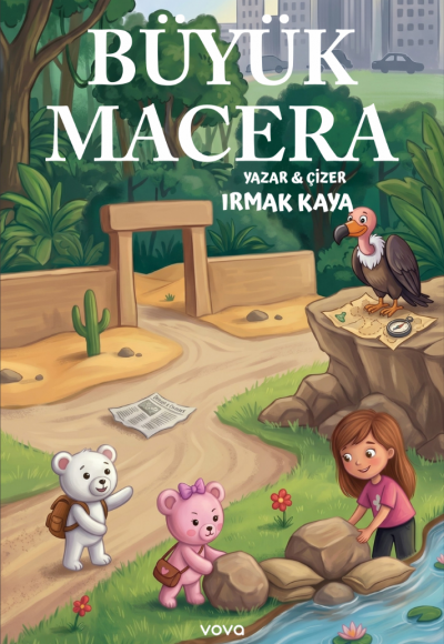 Büyük Macera - Irmak Kaya