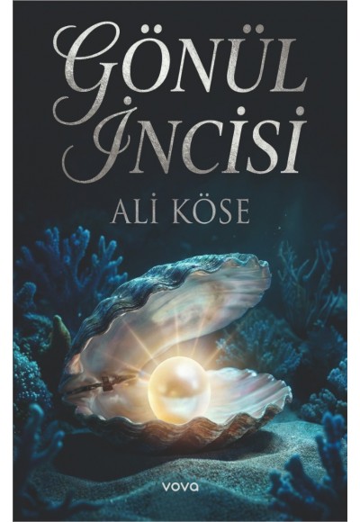 Gönül İncisi - Ali Köse