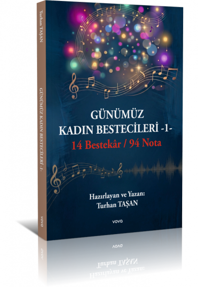 Günümüz Kadın Bestecileri -1- Turhan Taşan