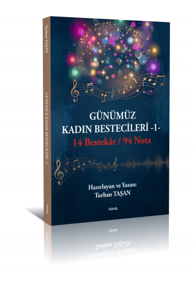 Günümüz Kadın Bestecileri -1- Turhan Taşan