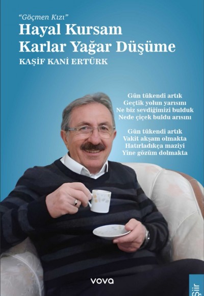 Hayal Kursam Karlar Yağar Düşüme - Kaşif Kani Ertürk