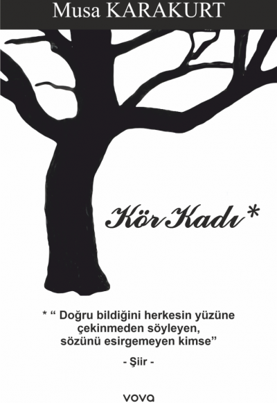 Kör Kadı - Musa Karakurt