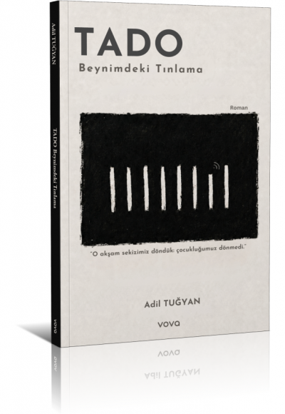 Tado: Beynimdeki Tınlama - Adil Tuğyan