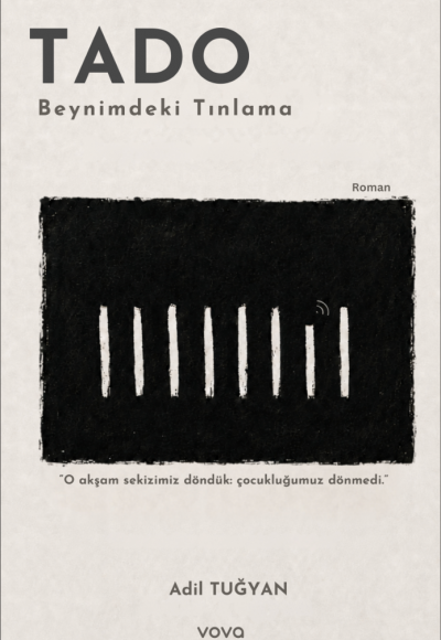 Tado: Beynimdeki Tınlama - Adil Tuğyan