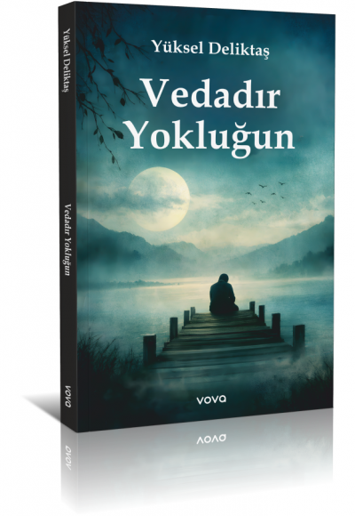 Vedadır Yokluğun - Yüksel Demirtaş