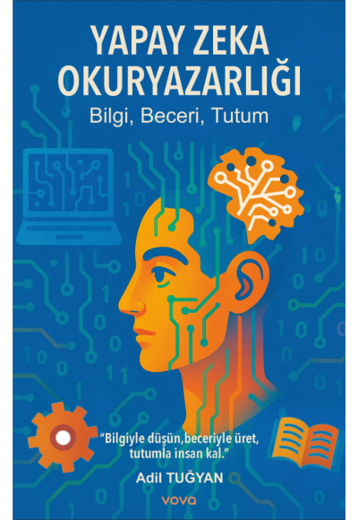 Yapay Zeka Okuryazarlığı - Adil Tuğyan