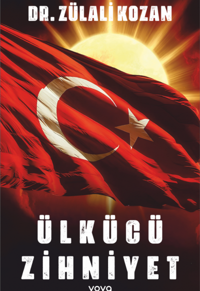 Ülkücü Zihniyet - Dr. Zülali Kozan