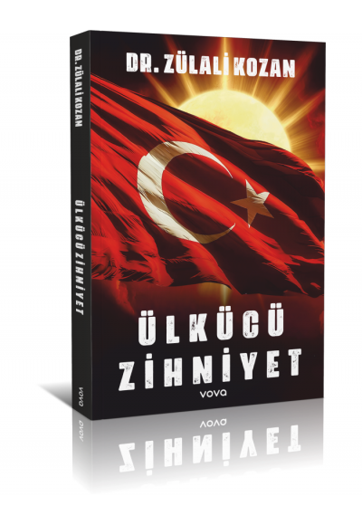 Ülkücü Zihniyet - Dr. Zülali Kozan