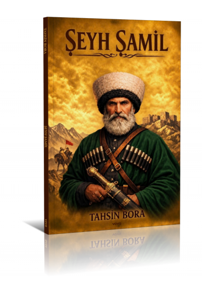 Şeyh Şamil Kafkas Kartalı - Tahsin Bora